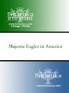 Majestic Eagles in America